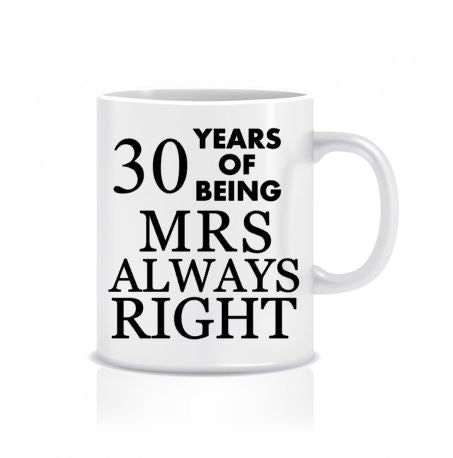 30 years of being mrs always right