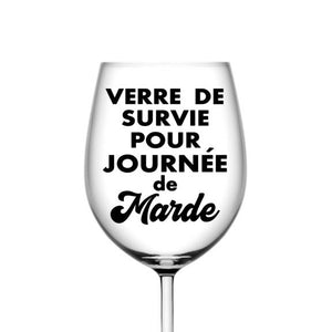 Verre de survie pour journée de marde