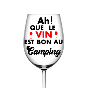 Ah que le vin est bon au camping